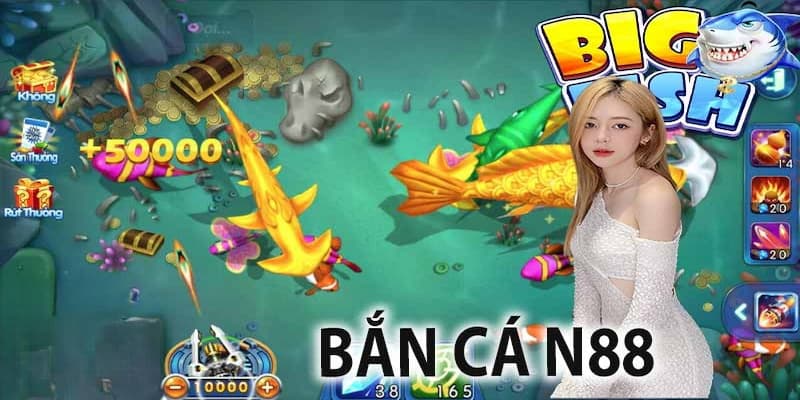 Tổng quan về sân chơi bắn cá N88